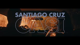 Watch Santiago Cruz Casi video