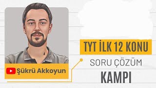 Tyt İlk 12 Konu Soru Çözüm Kampi 1.Gün Temel Kavramlar