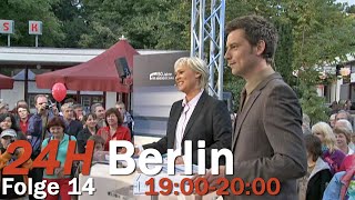 24H Berlin - Ein Tag Im Leben - 19:00-20:00 (Folge 14/24)