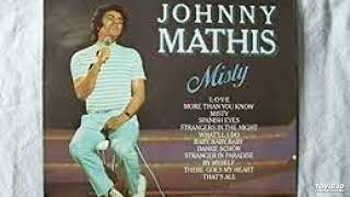 Watch Johnny Mathis Strangers In The Night video