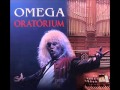 Omega -- Oratórium -- 2014.wmv