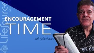 LifeSource Media | ENCOURAGEMENT TIME WITH JOHN IULIANO | The Priestly Blessing