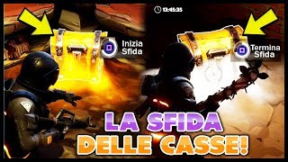 LA SFIDA DELLE CASSE! FORTNITE ITA *CHALLENGE*