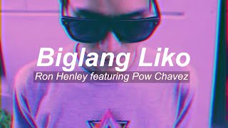 Watch Ron Henley Biglang Liko video
