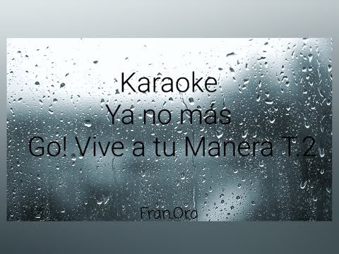 Ya No Más Video