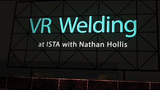 VR Welding at ISTA | Cold Brew Conversations | Nathan Hollis | Episode 101 clip