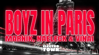 Watch Marnik Naeleck  Vinai Boyz In Paris video