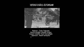 Yeddi̇ Oğul İstərəm