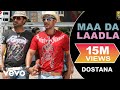 Maa Da Laadla Full Video - Dostana|John, Abhishek|Master Saleem|Vishal & Shekhar