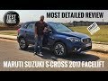 NEW MARUTI SUZUKI S CROSS 2017 FACELIFT DETAILED REVIEW, TEST DRIVE, PRICE