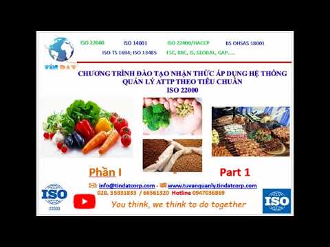 Bài giảng Iso 22000 mới nhất phần 1 - training document for iso Iso 22000 part 1