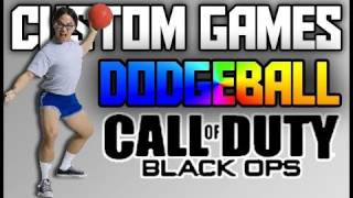 Black Ops Custom Games: Dodgeball