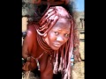 HIMBAS-NAMIBIA-POVO DE AFRICA.wmv