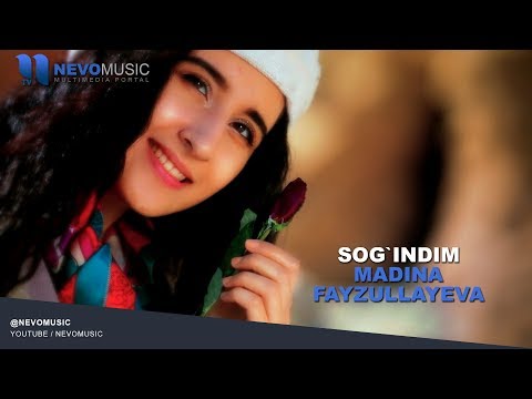 Madina Fayzullayeva - Sog`indim
