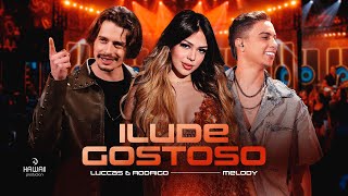 Luccas E Rodrigo, - Ilude Gostoso