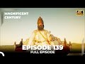 Magnificent Century Episode 139 | English Subtitle (4K)