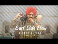 East Side Flow X Sidhu Moose Wala || East Side Flow Slowed Reverb || Sidhu Moose Wala Status