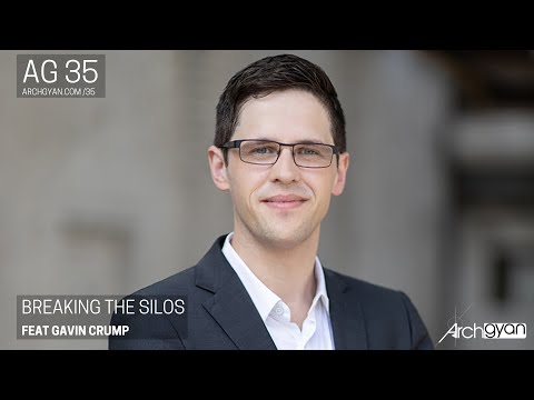Breaking the Silos with Gavin Crump | AG 35