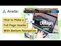 How to Make a Full Page Header With Bottom Navigation