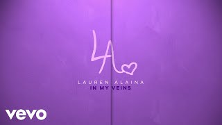 Watch Lauren Alaina In My Veins video