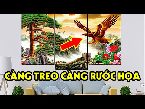 6 Loại TRANH TUYỆT ĐỐI CẤM Treo Phòng Khách Kẻo MẤT HẾT TÀI LỘC, Chẳng Mấy Mà Tán Gia Bại Sản