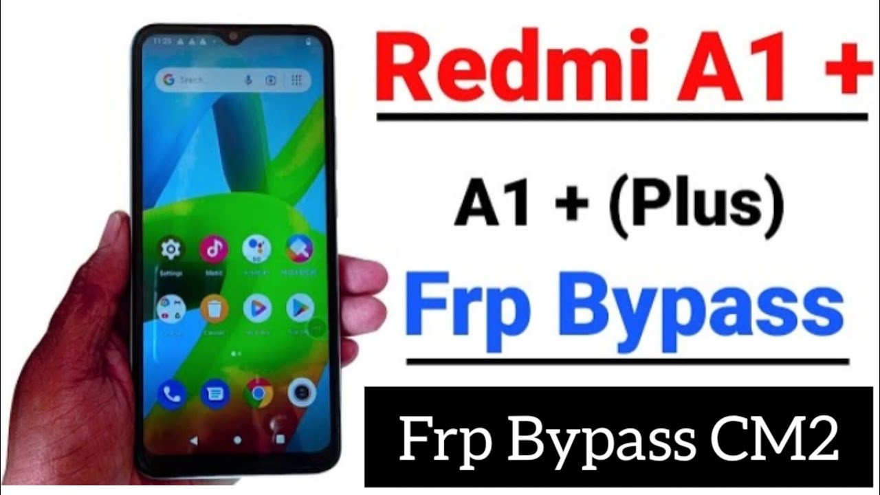 Redmi A1+ Frp Bypass CM2 Done Redmi A1+ Frp Bypass CM2 Done