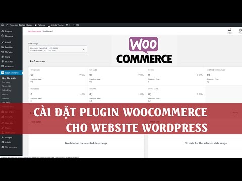 Cài đặt Plugin Woocommerce cho website WordPress dễ dàng