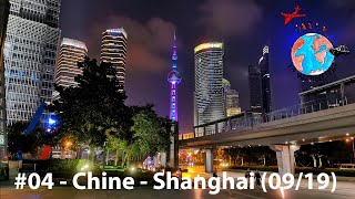 E04 - Chine - Shanghai