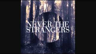 Watch Never The Strangers Second Midnight video
