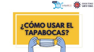 Uso correcto del tapabocas para prevenir el #Coronavirus