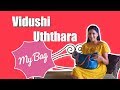දෙවෙනි ඉනිමේ මල්කිගේ බෑග් එකේ තිබුණ දේවල් | My Bag With Vidushi Uththara