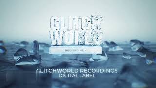 EDM DIGITAL LABEL GLITCHWORLD RECORDINGS /House/Trap/Dubstep/Breaks/Future Bass/Synthwave/Electronic