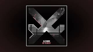 Alexmini - My Remedy