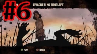 The Walking Dead Game Walkthrough - Episode 5 No Time Left Part 6 - The End Ending