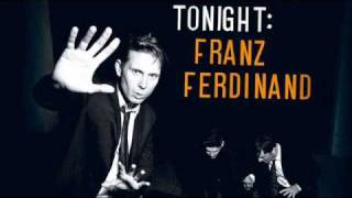 Watch Franz Ferdinand Dream Again video