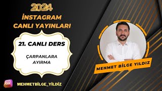 21-Çarpanlara Ayırma