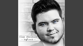 Watch Clay Shelburn A Day At A Time video