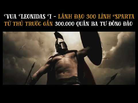 Vietsub Sparta Vua Leonidas I - Vị vua lãnh đạo 300 chiến binh Sparta huyền thoại