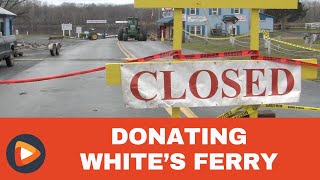 After Donation Offer, Elrich Says it Will Take a Year to Get White's Ferry Reopened