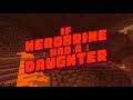 If Herobrine Had A Daughter | Minecraft
