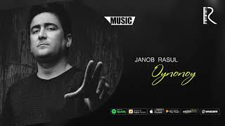 Janob Rasul - Oynonoy | Жаноб Расул - Ойноной (Official Music)