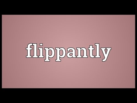 Header of flippantly