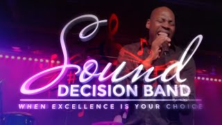Sound Decision Band | PROMO VIDEO | Directed by Darrell Nutt
