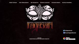 Nagasari | Original Soundtrack HD