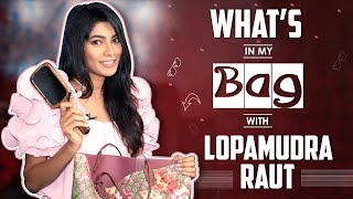 Whats In My Bag With Lopamudra Raut Bag Secrets Revealed