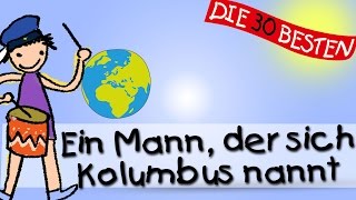 Ein Mann Den Sie Kolumbus Nannten - Die Besten Kindergartenlieder || Kinderlieder
