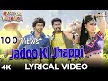 Jadoo Ki Jhappi Lyrical Video - Ramaiya Vastavaiya | Girish Kumar & Shruti | Mika Singh, Neha Kakkar