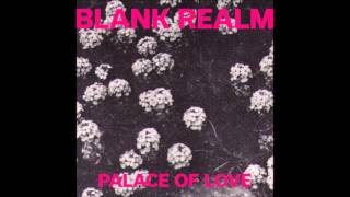 Watch Blank Realm Palace Of Love video