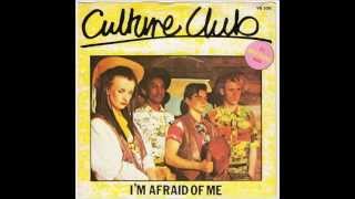 Watch Culture Club Im Afraid Of Me video