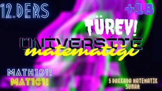 18 Mat 101 12.Ders Türevde Power Rule - Dıştan İçe Kuralı